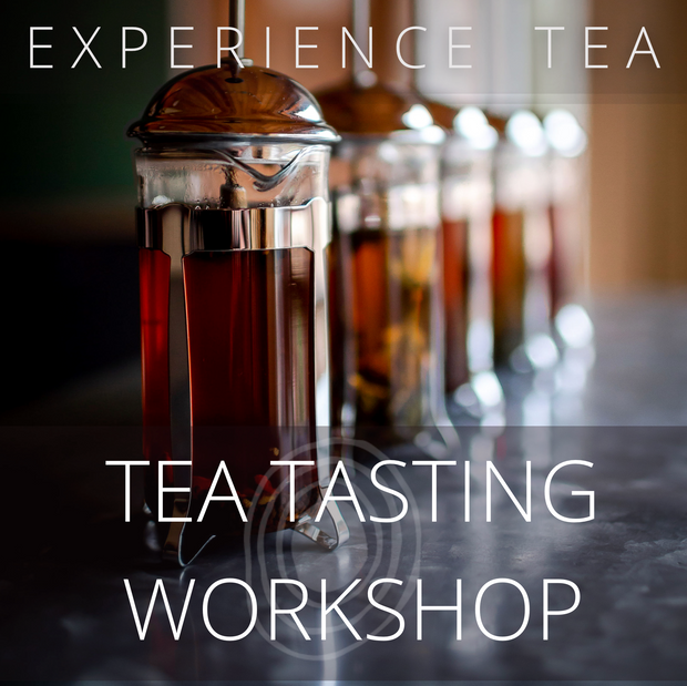 Guided Tasting + Tea Workshop